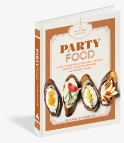 Transparent Cannoli Png - Susan Spungen The Artisanal Kitchen Party Food Cookbook, Png Download, Free Download