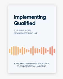 Implementing Qualified, Form Kickoff To Go-live, Your - Improvement East, HD Png Download, Free Download