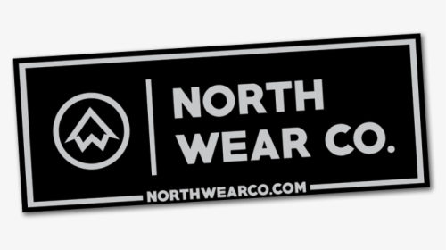 "north Wear Co - Sign, HD Png Download, Free Download