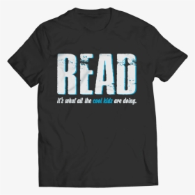 Cool Kids Read T Shirt - Active Shirt, HD Png Download, Free Download