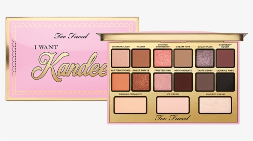 Makeup Palette Png , Png Download - Too Faced I Want Kandee Palette, Transparent Png, Free Download