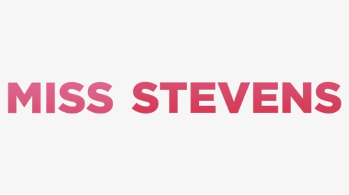 Miss Stevens - Chase Slate, HD Png Download, Free Download