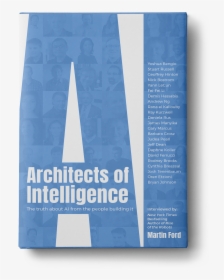 Architects Of Intelligence - Technical Theatre, HD Png Download, Free Download