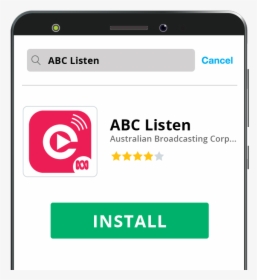 The Install Button For Downloading The Abc Listen App - Mobile Phone, HD Png Download, Free Download