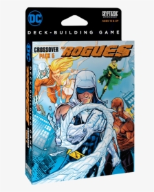 Dc Deck-building Game Crossover Pack - Dc Deck Building Game Rogues, HD Png Download, Free Download