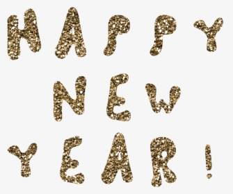 #happy #new #year #newyear #card #glitter #font #message - Animal, HD Png Download, Free Download