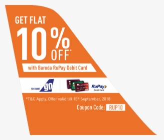 Get Flat 10% Off* With Baroda Rupay Debit Card - Graphic Design, HD Png Download, Free Download