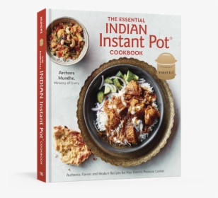 The Essential Indian Instant Pot Cookbook - Instant Pot Indian Cookbook, HD Png Download, Free Download