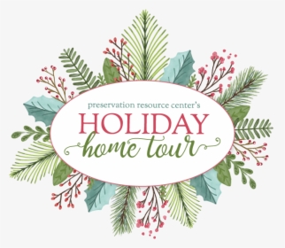Holiday Home Tour 2018, HD Png Download, Free Download