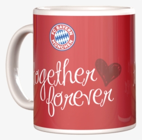 Mug Together Forever - Fc Bayern Munich, HD Png Download, Free Download