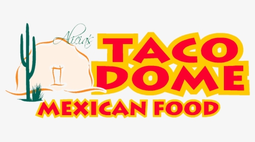 Alicia"s Taco Dome, HD Png Download, Free Download