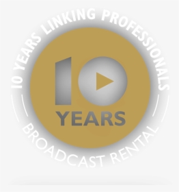 Bcr 10 Years Logo - Circle, HD Png Download, Free Download