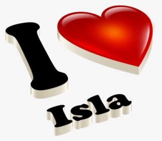 Isla Heart Name Transparent Png - Heart, Png Download, Free Download