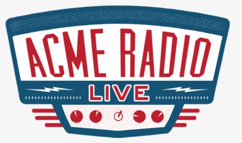 Acme Radio Live, HD Png Download, Free Download