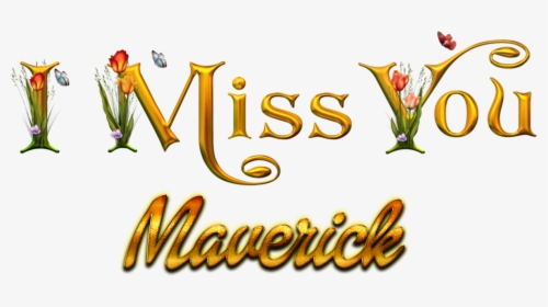 Maverick Missing You Name Png - Heena Name, Transparent Png, Free Download