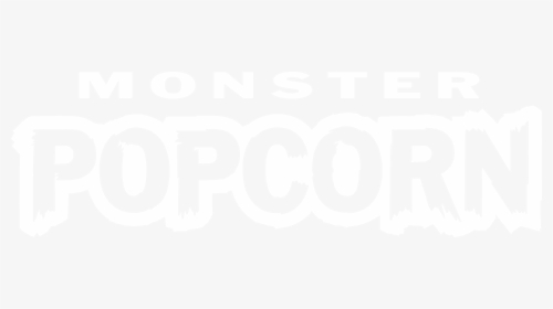 Monster Popcorn - Poster, HD Png Download, Free Download