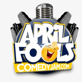April Fools Comedy Jam - Choir Competition, HD Png Download, Free Download