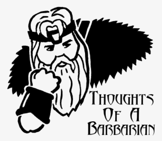 Thoughts Of A Barbarian - No Regrets, HD Png Download, Free Download
