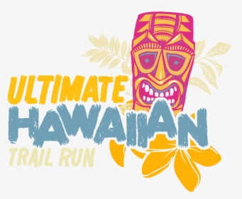 Ultimate Hawaiian Trail Run, HD Png Download, Free Download