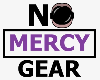 Transparent No Mercy Png - Graphic Design, Png Download, Free Download
