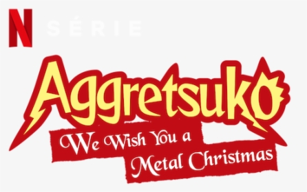 Aggretsuko We Wish You A Metal Christmas Netflix, HD Png Download, Free Download