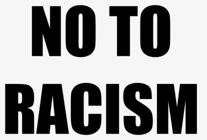 No To Racism Flag, HD Png Download, Free Download
