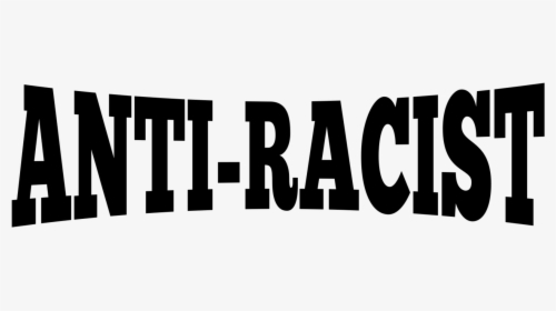 Graphic Design,angle,monochrome Photography - Anti Racist Png, Transparent Png, Free Download