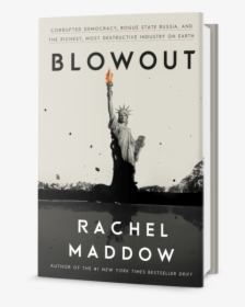 Blowout Rachel Maddow, HD Png Download, Free Download