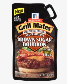 Grill Mates Brown Sugar Bourbon Steakhouse Burgers - Mccormick Grill Mates Brown Sugar Bourbon Bbq Sauce, HD Png Download, Free Download