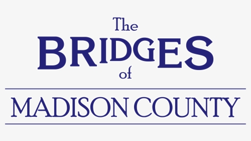 Bridges Of Madison County Musical Png, Transparent Png, Free Download