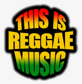 Clip Art Download Reggae - Reggae Logo Png, Transparent Png, Free Download
