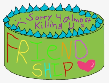 Sorry For Almost Killing You, HD Png Download, Free Download