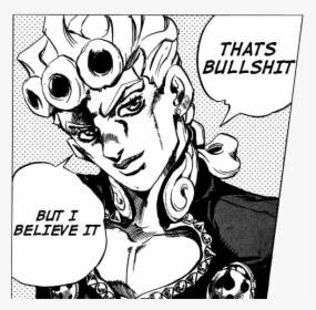 Giorno Giovanna Says What He Thi - That's Bullshit But I Believe It Giorno, HD Png Download, Free Download