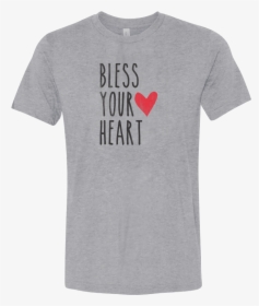Bless Your Heart - Active Shirt, HD Png Download, Free Download