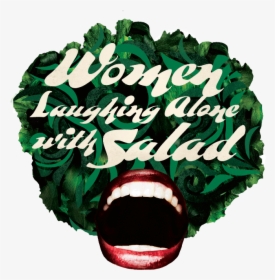 Women Laughing Alone With Salad Chicago, HD Png Download, Free Download