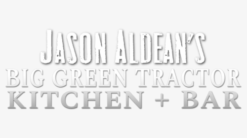 Jason Aldean Kitchen-bar - Calligraphy, HD Png Download, Free Download