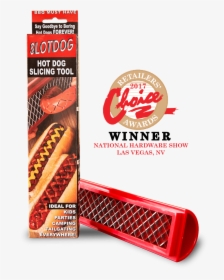 Slotdog Awarded Retailers Choice By National Hardware - Hot Dog Slicer Tool, HD Png Download, Free Download