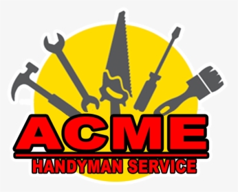 Acme Handyman - Handyman, HD Png Download, Free Download