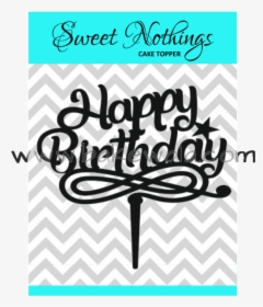 Cake Topper Happy Birthday, HD Png Download, Free Download
