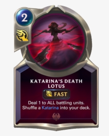 Katarina"s Death Lotus Card Image - Legends Of Runeterra Zed, HD Png Download, Free Download