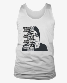 Shane Dawson Dont Believe Everything You See T-shirt - Summer Is Coming Tank Top, HD Png Download, Free Download