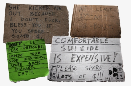 All It Takes Is A Cardboard Sign And People Will Be - Handwriting, HD Png Download, Free Download