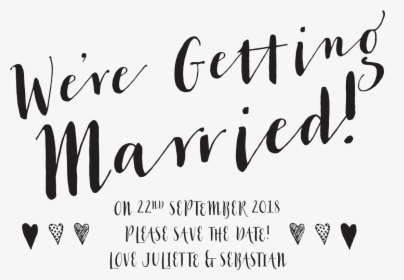 We Are Getting Married, HD Png Download, Free Download