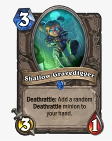 Shallow Gravedigger Hearthstone, HD Png Download, Free Download