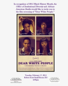 Dwpfeb17poster - Dear White Peoples Film, HD Png Download, Free Download