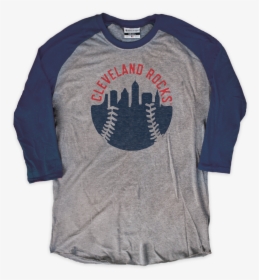 Cleveland Rocks Raglan Long Sleeve Shirt - Long-sleeved T-shirt, HD Png Download, Free Download