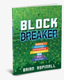 Blockbreaker - Graphic Design, HD Png Download, Free Download