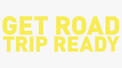 Road Trip Ready - Poster, HD Png Download, Free Download