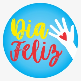 Imagens De Dia Feliz, HD Png Download, Free Download