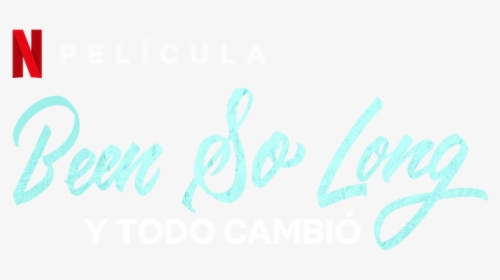 Been So Long - Calligraphy, HD Png Download, Free Download